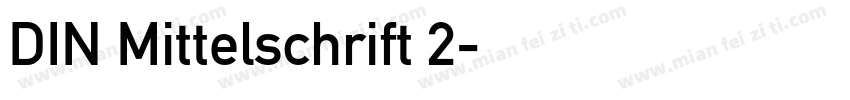 DIN Mittelschrift 2字体转换
